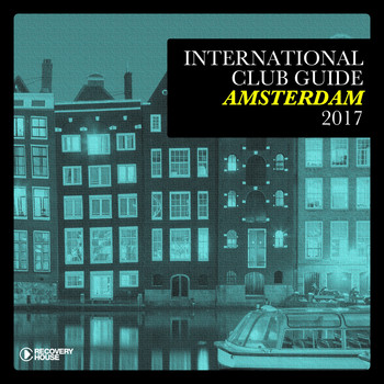 Various Artists - International Club Guide Amsterdam 2017