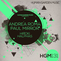 Andrea Roma, Paul Mirror - Hiroki / Halpas