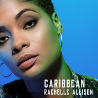 Rachelle Allison - Caribbean