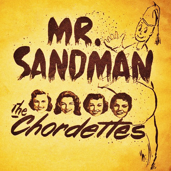 The Chordettes - Mr. Sandman