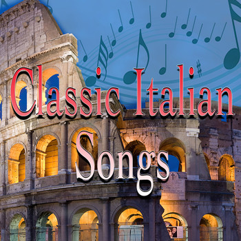 Classic Italian Songs (2016) | Various Artists | High Quality Music ...