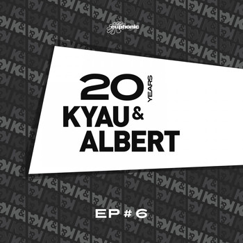 Kyau & Albert - 20 Years EP #6