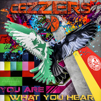 Cezzers - You Are What You Hear