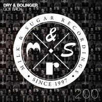 Dry & Bolinger - Got Back