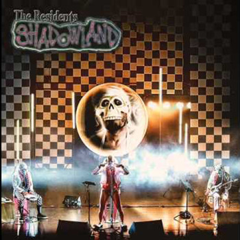 The Residents - Shadowland