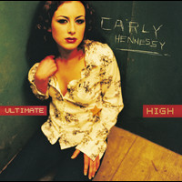 Carly Hennessy - Ultimate High