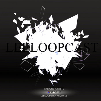 Various Artists - Leeloopcast: Best of UK