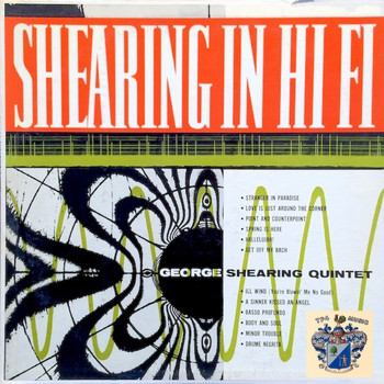 George Shearing Quintet - George Shearing in Hi-Fi