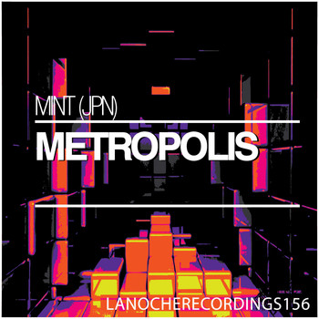 MINT (JPN) - Metropolis