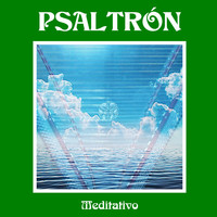 Psaltrón - Meditativo