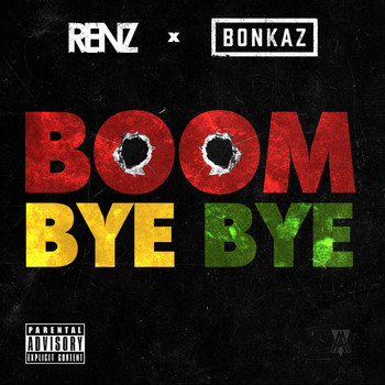 Renz - Boom Bye Bye