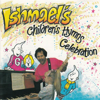 Ishmael - Ishmael's Children's Hymns Celebration