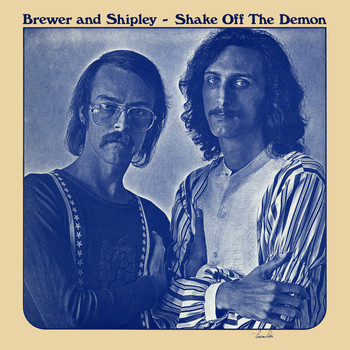 Brewer & Shipley - Shake off the Demon