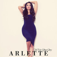 Arlette - Tell Me Your Story