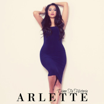 Arlette - Dime Tu Historia