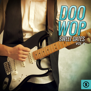 Various Artists - Doo Wop Sweet Dates, Vol. 4