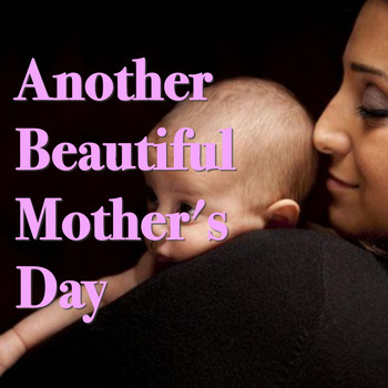 Various Artists - Another Beautiful Mother's Day