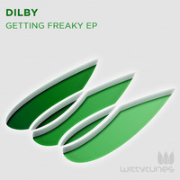 Dilby - Getting Freaky