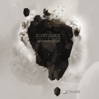 Scott Quick - She's my Psycho