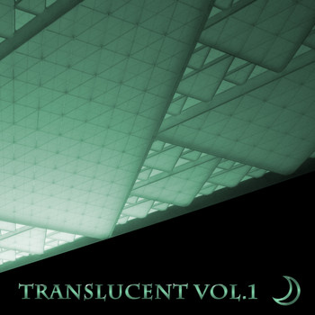 Various Artists - Translucent, Vol. 1