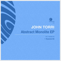 John Torri - Abstract Monolite EP