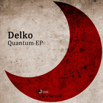 Delko - Quantum Ep