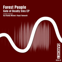 Forest People - Gate of Deadly Sins EP