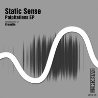 Static Sense - Palpitations EP