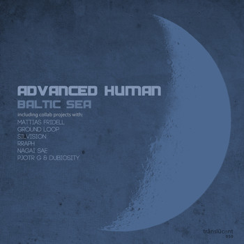 Advanced Human - Baltic Sea - Collabs