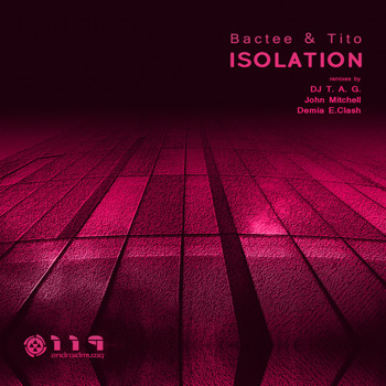 Bactee & Tito - Isolation