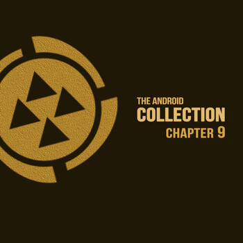Various Artists - The Android Collection, Chapter 9