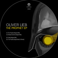 Oliver Lieb - The Prophet EP
