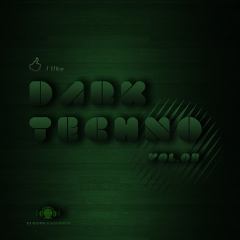Various Artists - I Like Dark Techno, Vol. 3