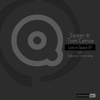Syntec, Tom Cerrox - Lost In Space EP