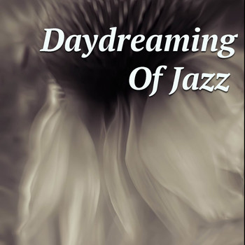 Various Artists - Daydreaming Of Jazz