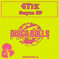 4Tek - Dayzz EP