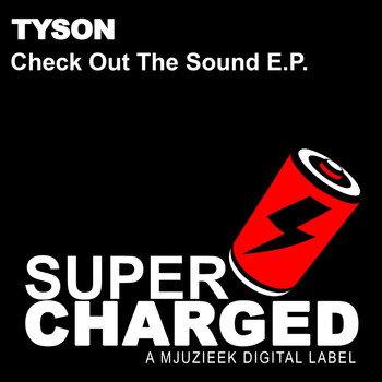 Tyson - Check Out The Sound E.P.