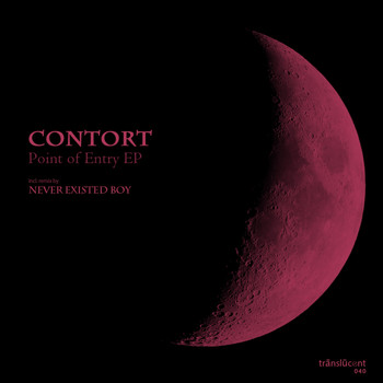 Contort - Point of Entry EP