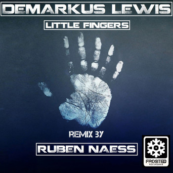 Demarkus Lewis - Little Fingers