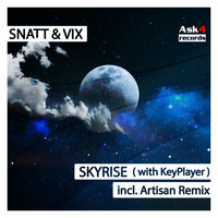 Snatt & Vix With Keyplayer - Skyrise