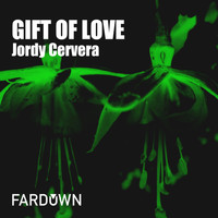 Jordy Cervera - Gift Of Love