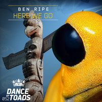 Ben Ripe - Here We Go