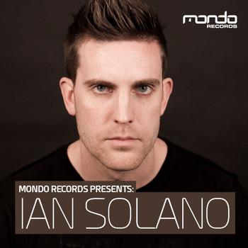 Various Artists - Mondo Records Presents: Ian Solano