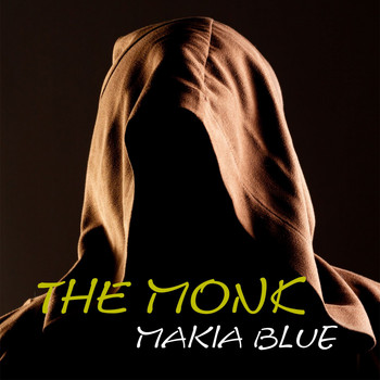 Makia Blue - The Monk