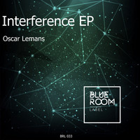 Oscar Lemans - Interference EP