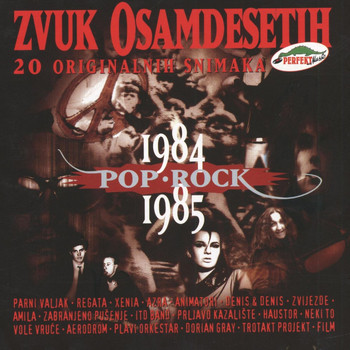 Razni Izvođači - Zvuk Osamdesetih 1984-1985, Pop I Rock