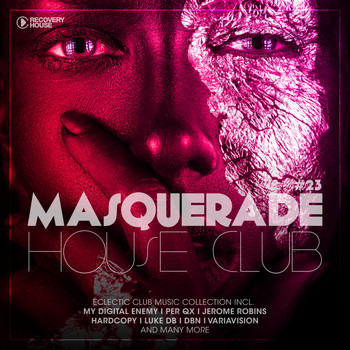 Various Artists - Masquerade House Club, Vol. 23