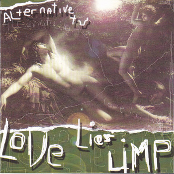 Alternative TV - Love Lies Limp