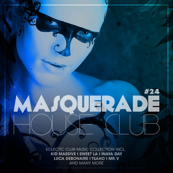 Various Artists - Masquerade House Club, Vol. 24