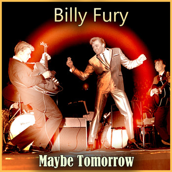 Billy Fury - Maybe Tomorrow